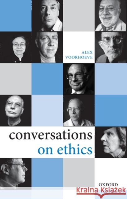Conversations on Ethics Alex Voorhoeve 9780199215379