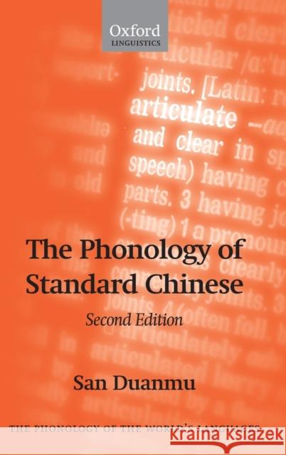 The Phonology of Standard Chinese San Duanmu 9780199215782 Oxford University Press, USA