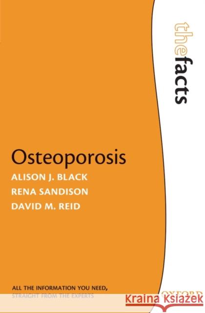 Osteoporosis Black, Alison J. 9780199215898 0