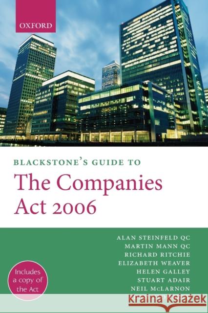 Blackstone's Guide to the Companies ACT 2006 Steinfeld, Alan 9780199217106 0