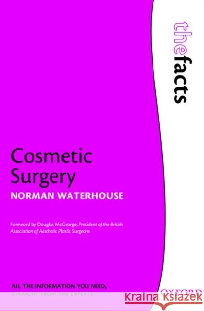 Cosmetic Surgery Norman Waterhouse 9780199218820 0