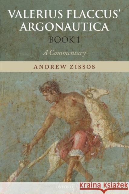 Valerius Flaccus' Argonautica, Book 1 Zissos, Andrew 9780199219490 Oxford University Press, USA