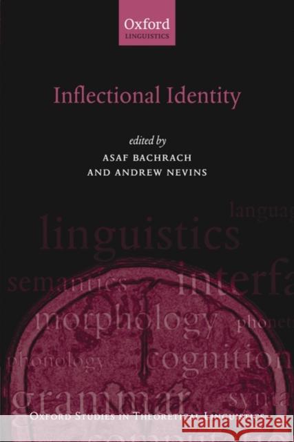 Inflectional Identity  9780199219643 OXFORD UNIVERSITY PRESS