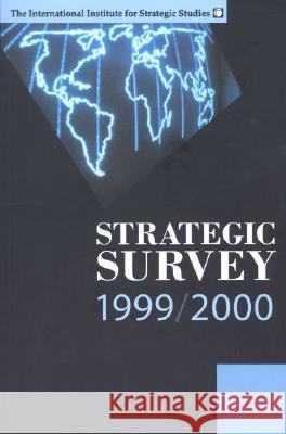 Strategic Survey 1999-2000    9780199224753 Taylor & Francis