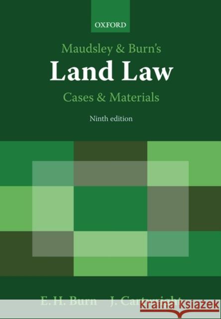 Maudsley & Burn's Land Law Cases and Materials Edward Burn 9780199226177 0