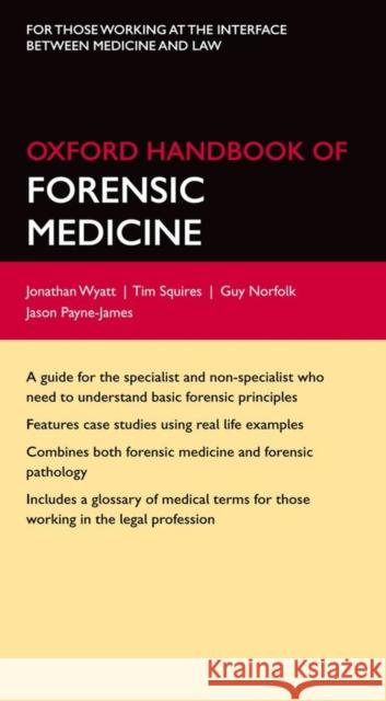 Oxford Handbook of Forensic Medicine Jason Payne-James 9780199229949