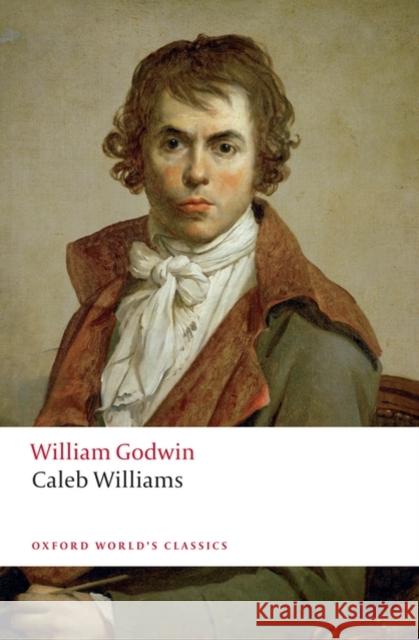 Caleb Williams William Godwin 9780199232062 Oxford University Press