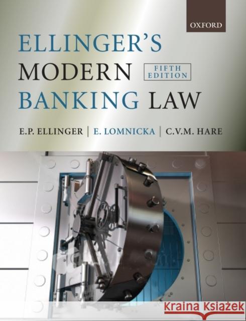 Ellinger's Modern Banking Law EP Ellinger 9780199232093 Oxford University Press