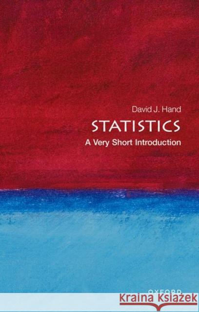 Statistics: A Very Short Introduction David J Hand 9780199233564 Oxford University Press