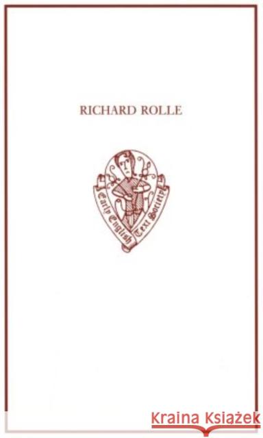 Richard Rolle: Uncollected Prose and Verse, with Related Northern Texts Richard Rolle Ralph Hanna 9780199236145 Oxford University Press, USA
