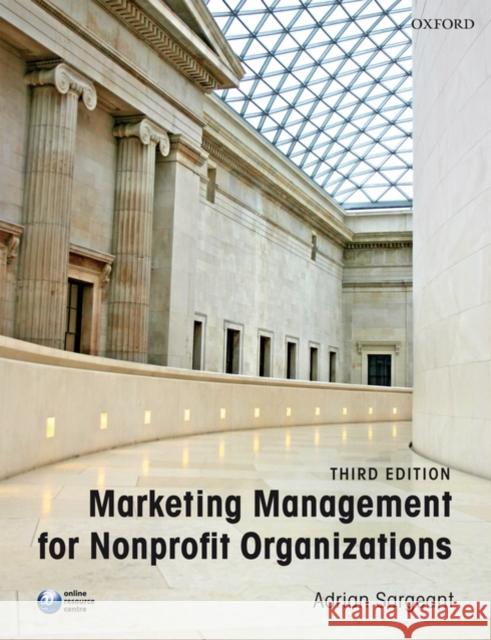 Marketing Management for Nonprofit Organizations Adrian Sargeant 9780199236152