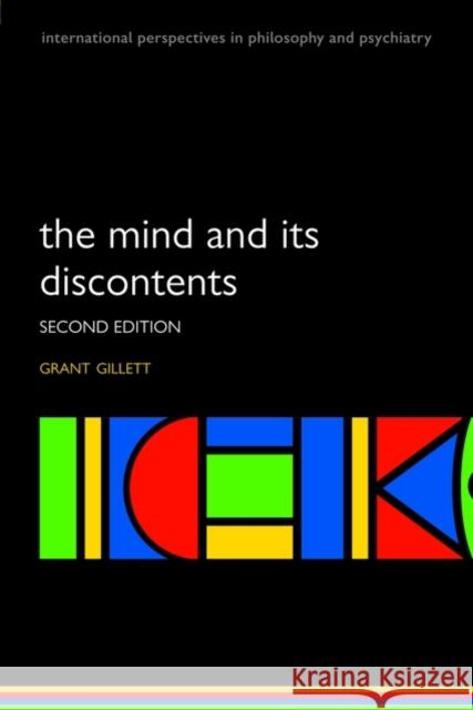 The Mind and Its Discontents Gillett, Grant 9780199237548