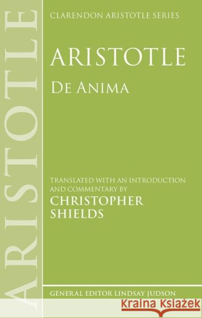 Aristotle: de Anima Christopher Shields 9780199243440