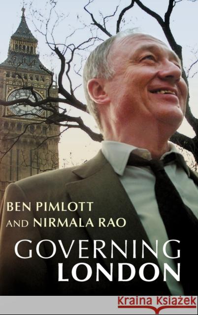 Governing London Ben Pimlott Nirmala Rao Nirmala Rao 9780199244928 Oxford University Press
