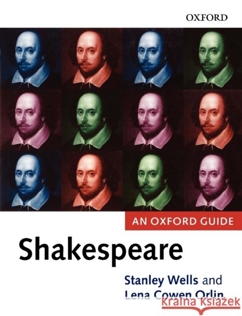 Shakespeare: An Oxford Guide Wells, Stanley 9780199245222