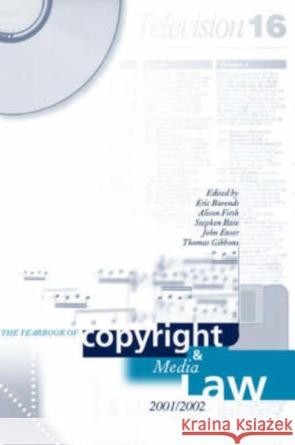 The Yearbook of Copyright and Media Law: Volume VI 2001/2 Barendt, Eric 9780199245840 OXFORD UNIVERSITY PRESS