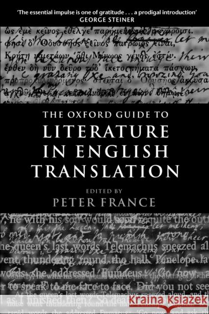 The Oxford Guide to Literature in English Translation Peter France 9780199247844 0