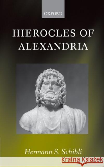 Hierocles of Alexandria Hermann Sadun Schibli 9780199249213 Oxford University Press