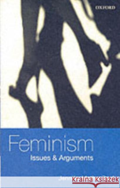 Feminism: Issues and Arguments Jennifer Mather (, Professor, Department of Philosophy, University of Sheffield) Saul 9780199249473