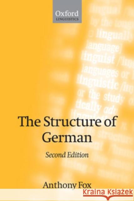 The Structure of German Anthony Fox 9780199254132 Oxford University Press