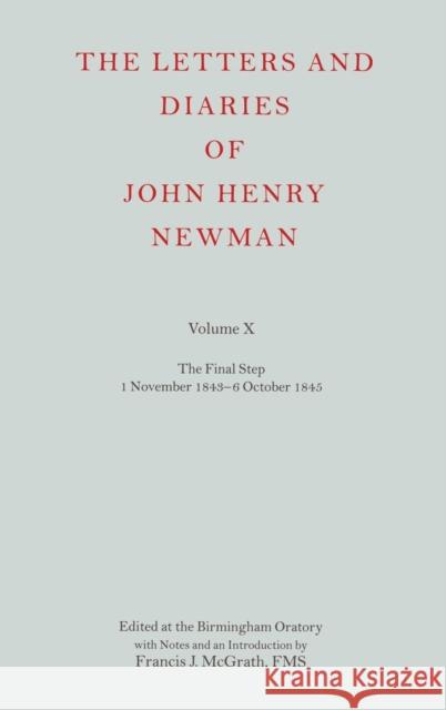 Nld 10: Newman: Letters & Diaries Nld 10 C McGrath 9780199254590