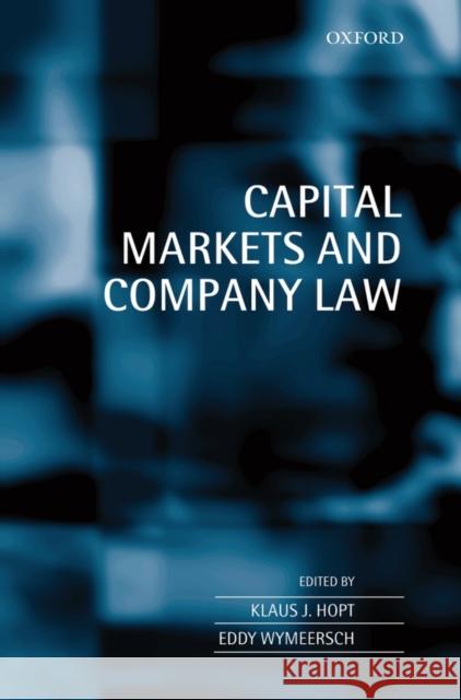 Company Law and Financial Markets Hopt, Klaus 9780199255580