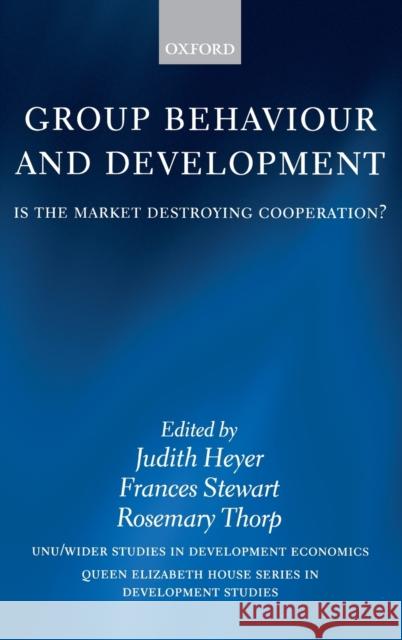 Group Behavour & Develop Wider C Heyer 9780199256914 Oxford University Press, USA