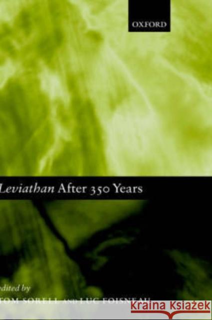 Leviathan After 350 Years Sorell, Tom 9780199264612