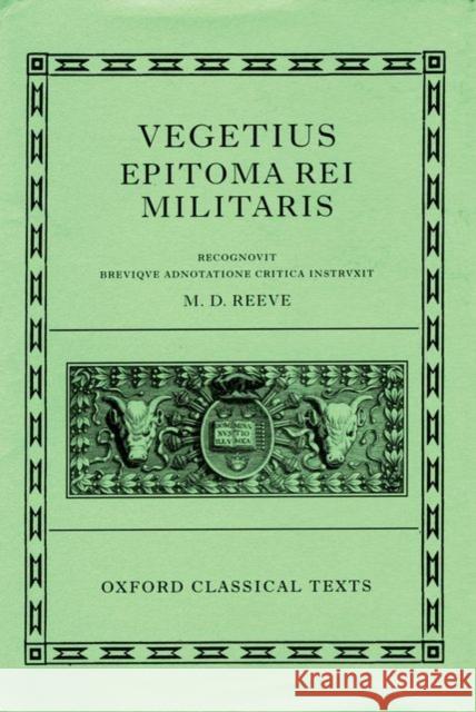 Epitoma Rei Militaris Vegetius 9780199264643 Oxford University Press