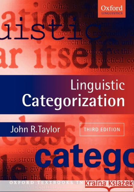 Linguistic Categorization John R. Taylor 9780199266647 Oxford University Press