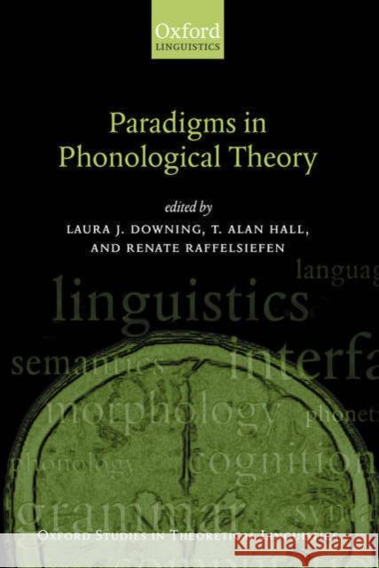 Paradigms in Phonological Theory  Hall 9780199267705 0
