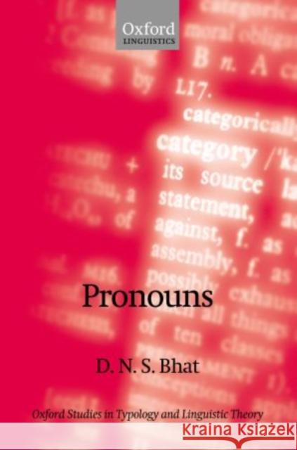 Pronouns Darbhe Narayana Shankara Bhat D. N. Shankar D. N. S. Bhat 9780199269129 Oxford University Press, USA