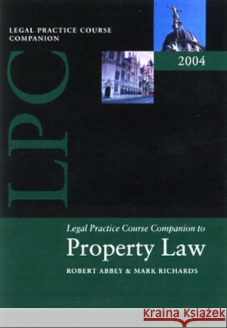 Companion to Property Law and Practice Abbey, Robert 9780199270316