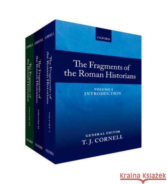 The Fragments of the Roman Historians T. J. Cornell 9780199277056 Oxford University Press, USA
