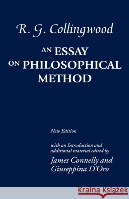 An Essay on Philosophical Method R. G. Collingwood 9780199280872 OXFORD UNIVERSITY PRESS