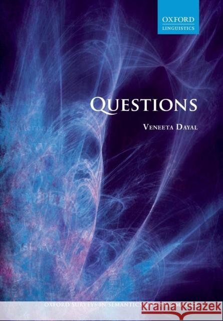Questions Veneeta Dayal 9780199281275 Oxford University Press, USA