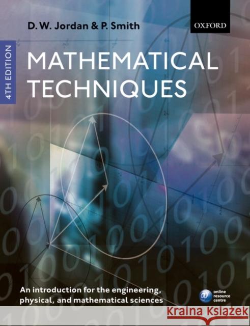 Mathematical Techniques 4th Edition Jordan 9780199282012 Oxford University Press