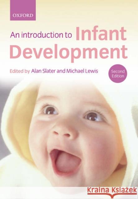 Introduction to Infant Development Alan Slater 9780199283057