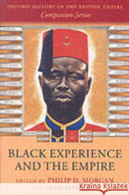Black Experience and the Empire Philip D Morgan 9780199290673