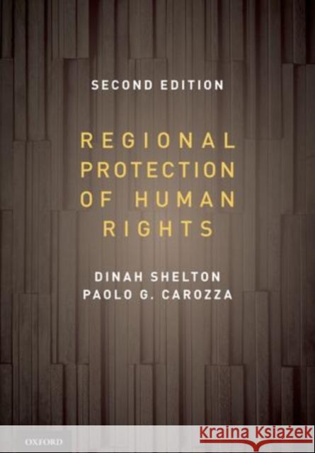 Regional Protection of Human Rights Pack: Pack Shelton, Dinah 9780199301621