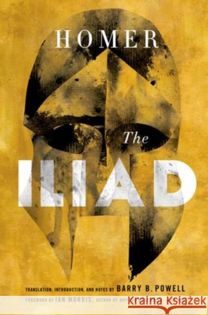 Iliad Powell, Barry B. 9780199326105 Oxford University Press, USA