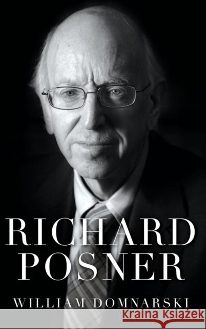 Richard Posner William Domnarski 9780199332311 Oxford University Press, USA