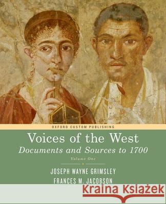 The Voices of the West Volume One: To 1750 Jacobson 9780199352142