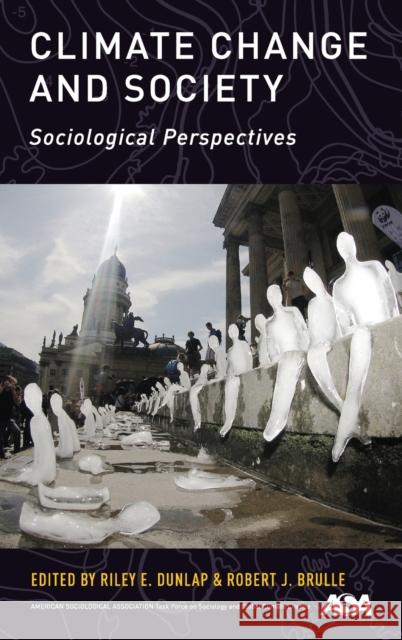 Climate Change and Society Dunlap, Riley E. 9780199356102 Oxford University Press, USA