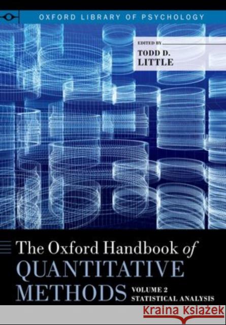 The Oxford Handbook of Quantitative Methods in Psychology, Volume 2 Todd Little 9780199370160 Oxford University Press, USA