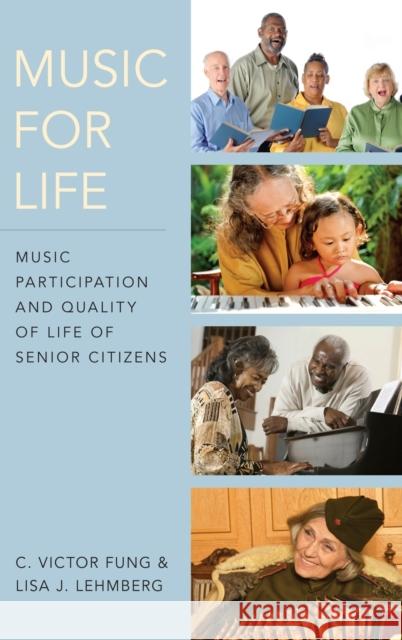 Music for Life Fung, C. Victor 9780199371686