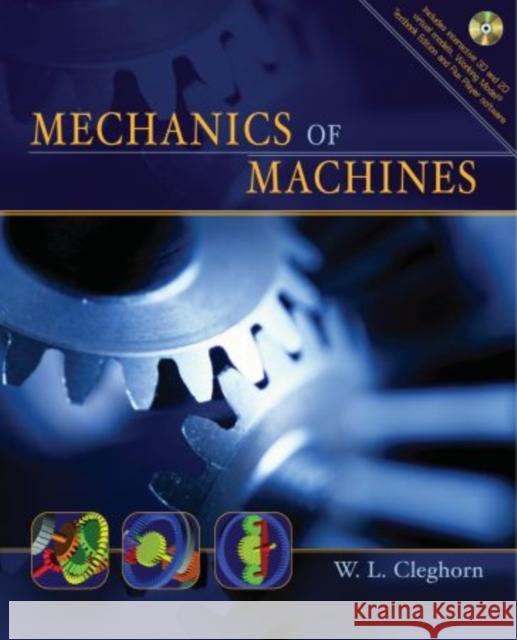 Mechanics of Machines : International edition William Cleghorn 9780199379910 OXFORD UNIVERSITY PRESS ACADEM
