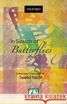 In Search of Butterflies Sayyid Saaid Naqvai 9780199405701