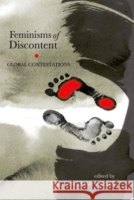 Feminisms of Discontent: Global Contestations Ashleigh Barnes 9780199452941 Oxford University Press, USA