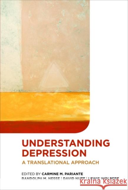 Understanding Depression: A Translational Approach Pariante, Carmine M. 9780199533077 Oxford University Press, USA